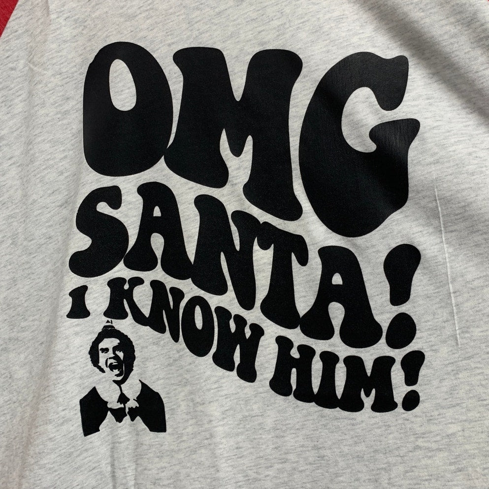 New Hand Printed Womens XXL OMG Santa I Know Him Elf Christmas Tee Shirt