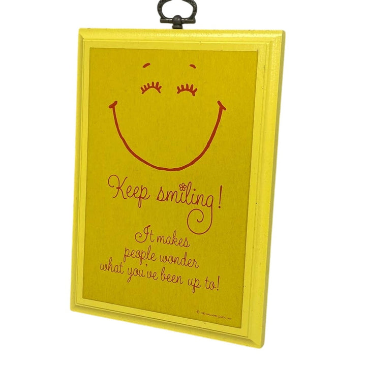 Vintage 1982 Hallmark Keep Smiling It Makes People Wonder Yellow Wood Plaque