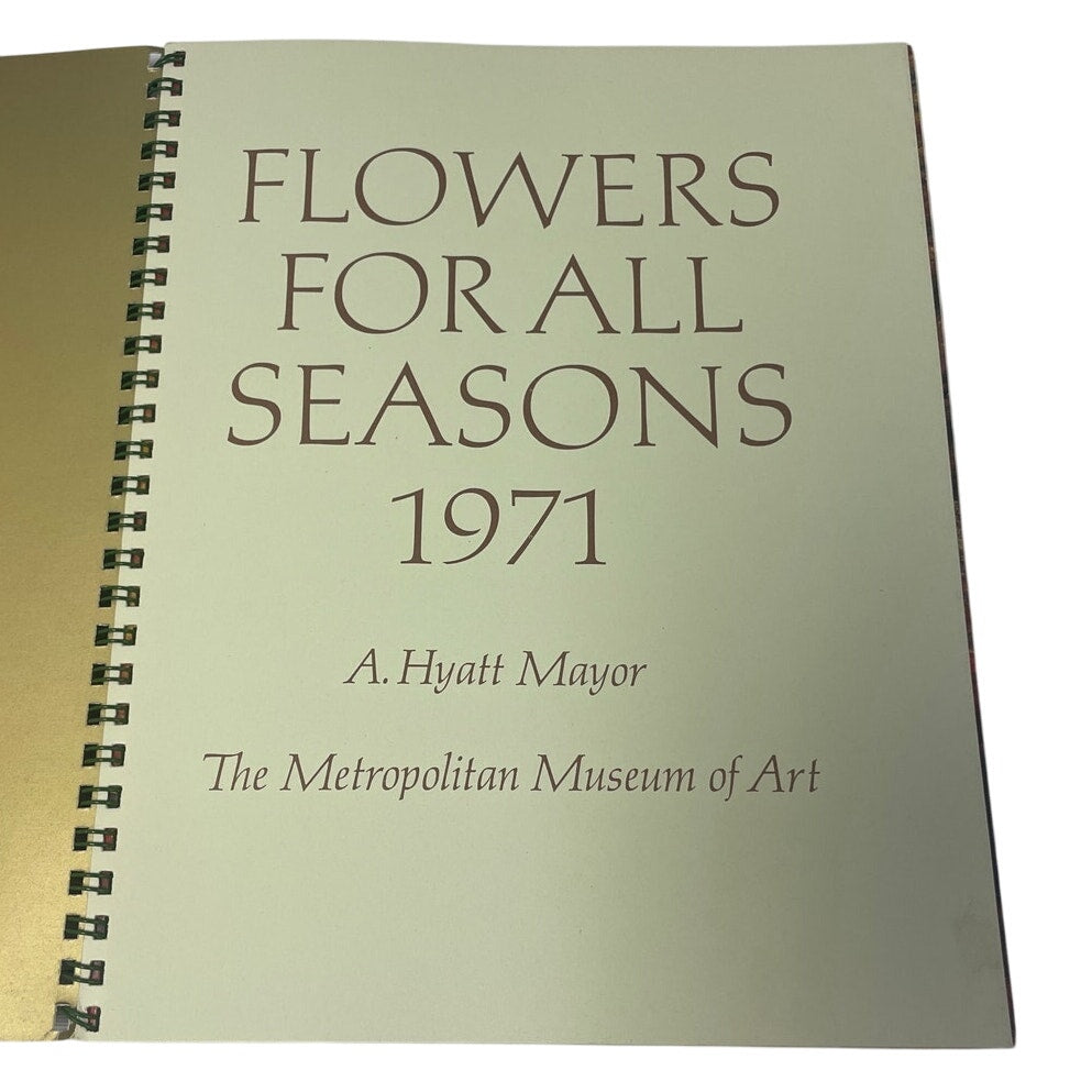 Vintage 1971 Flowers for All Seasons A Hyatt Mayor Met Museum of Art Calendar
