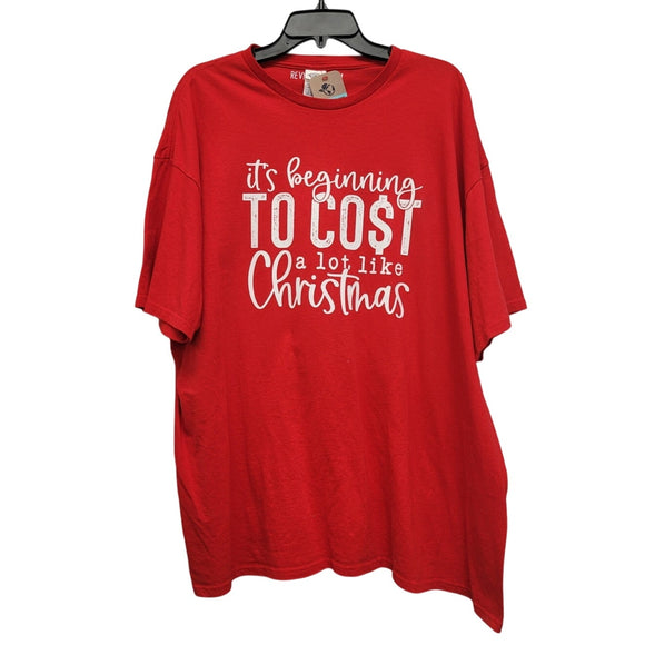 Upcycled Hand Printed Mens 3XL It's Beginning to Cost Alot Like Christmas Tee