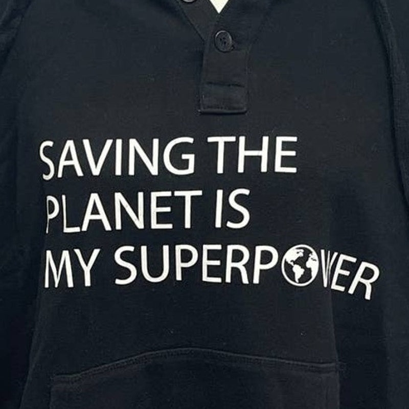 Hand Printed Upcycled Mens XL Saving the Planet is My Superpower Pullover Hoodie