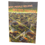 Vintage 1997 Why People Believe Weird Things Paperback Book by Michael Shermer