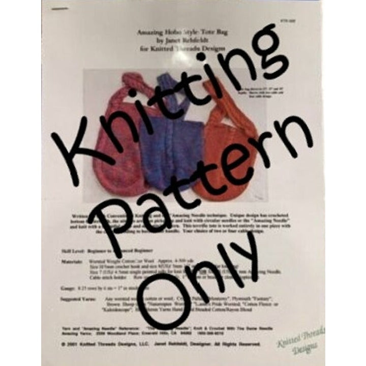 New 2001 Knitted Threads Rehfeldt KTK-502 Amazing Hobo Tote Knitting Pattern
