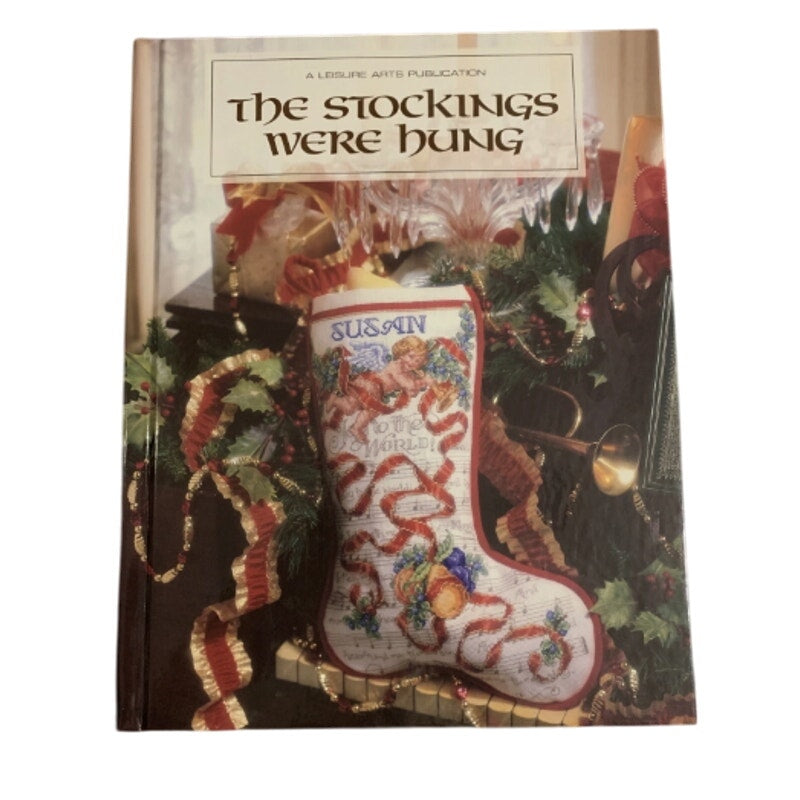 Vintage 1998 The Stockings Were Hung Leisure Arts Cross Stitch Pattern Book