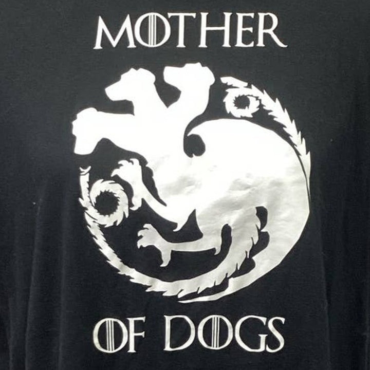 Mother of Dogs XL Game of Thrones Inspired Short Sleeve 100% Cotton Tee Shirt