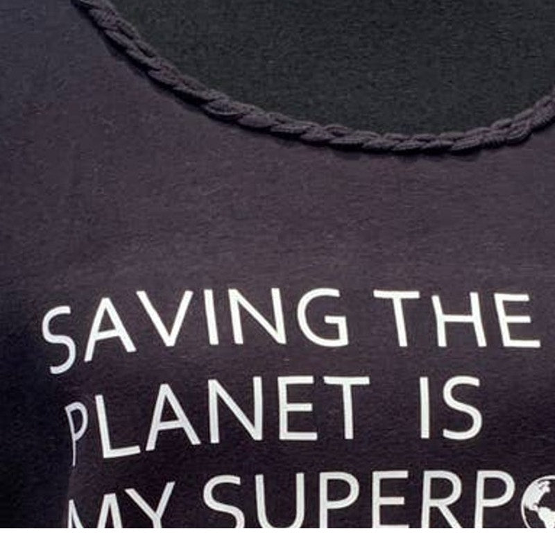 Hand Printed Upcycled Womens XL Saving the Planet is My Superpower Tee Shirt