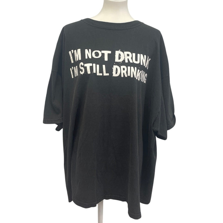 Mens 3XL Cotton Im Not Drunk Im Still Drinking Short Sleeve Crew Neck Tee Shirt