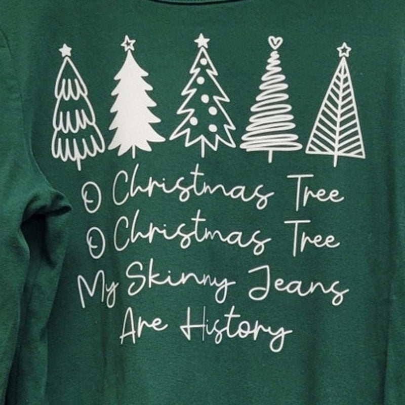 Hand Printed Upcycled Womens Large Christmas Tree Skinny Jeans Are History Tee