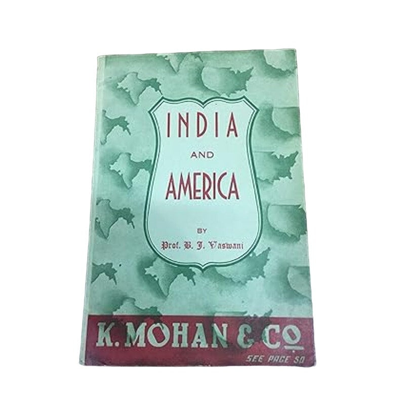 Vintage 1947 India &amp; America A Guide to Cultural Commercial Relations by Vaswani