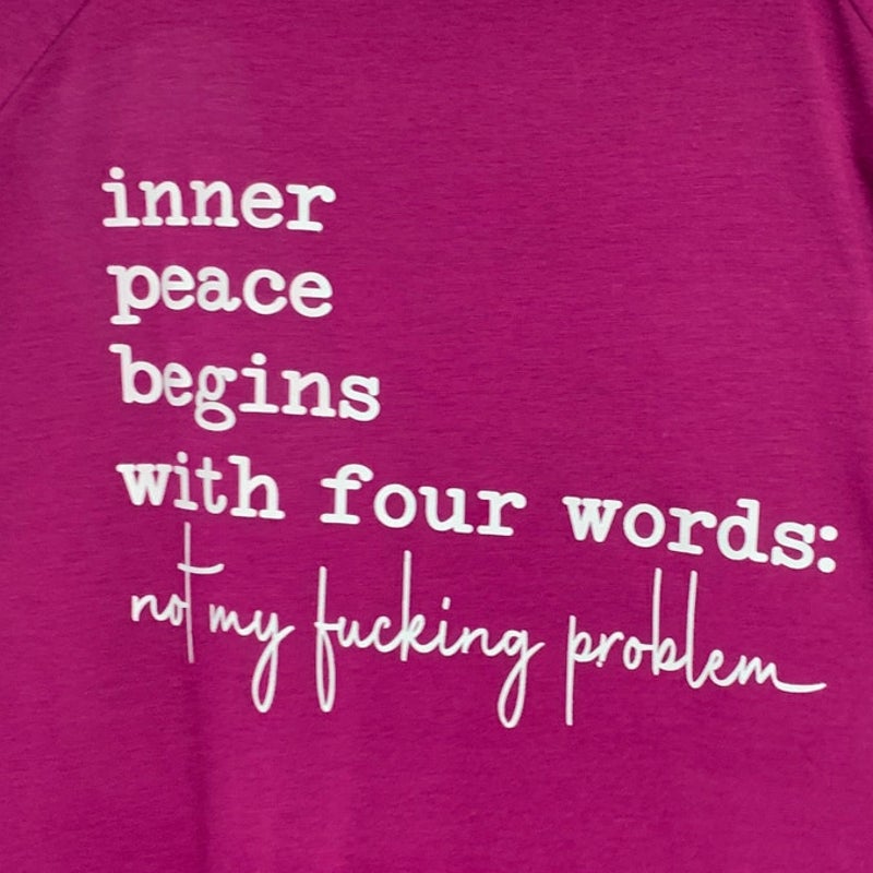 Upcycled Hand Printed Womens 22/24 Inner Peace Begins With Not My Problem Top