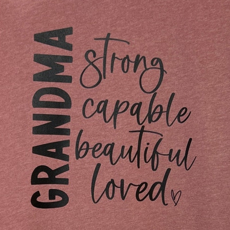 New Hand Printed Womens Medium Grandma Strong Capable Loved Short Sleeve T Shirt