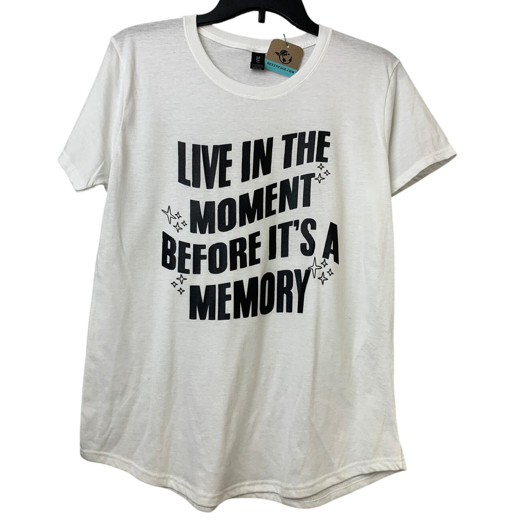 New Hand Printed Womens Large Live In The Moment Before It&
