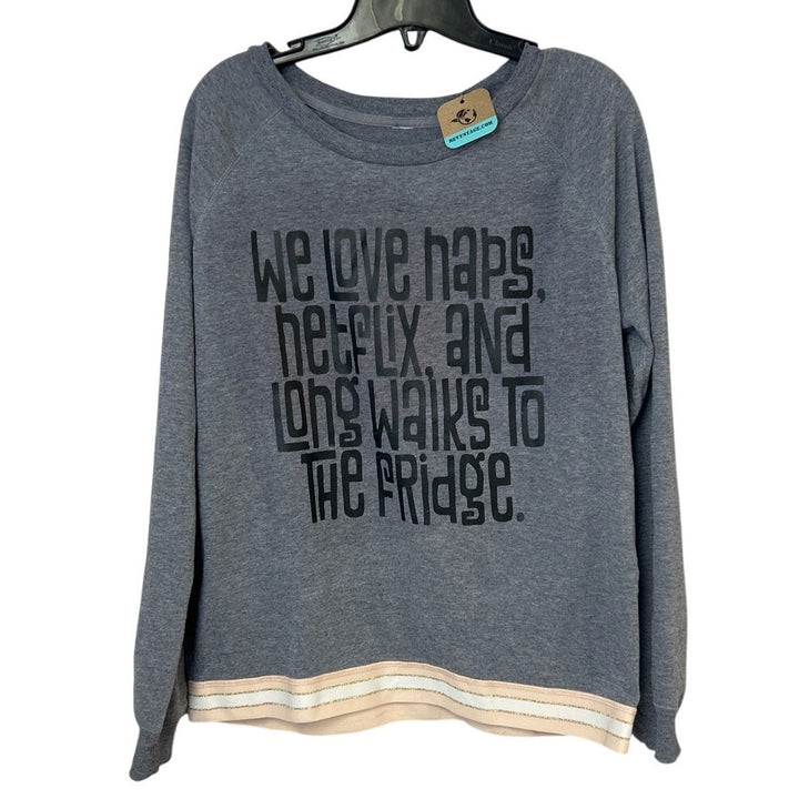 Upcycled Hand Printed Womens Medium Love Naps Netflix Walks to Fridge Sweatshirt