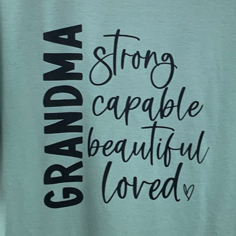 New Hand Printed Womens XL Grandma Strong Capable Loved Short Sleeve Tee Shirt
