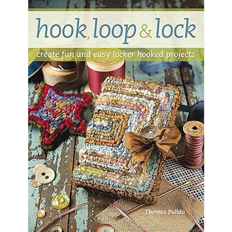 2009 Hook Loop &amp; Lock Locker Projects Full Color Paperback Craft Book by Pulido