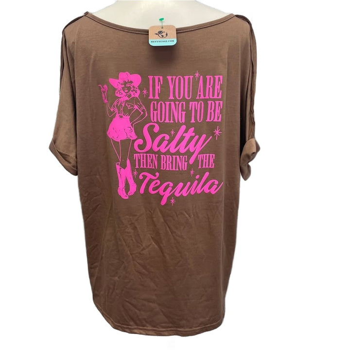 Hand Printed Upcycled Womens XL If You Are Going To Be Salty Bring Tequila Tee