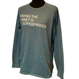 Handmade Upcycled Mens Medium Saving the Planet is My Superpower Long Sleeve Tee