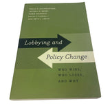 2009 Lobbying and Policy Change Paperback Book by Baumgartner Berry et al