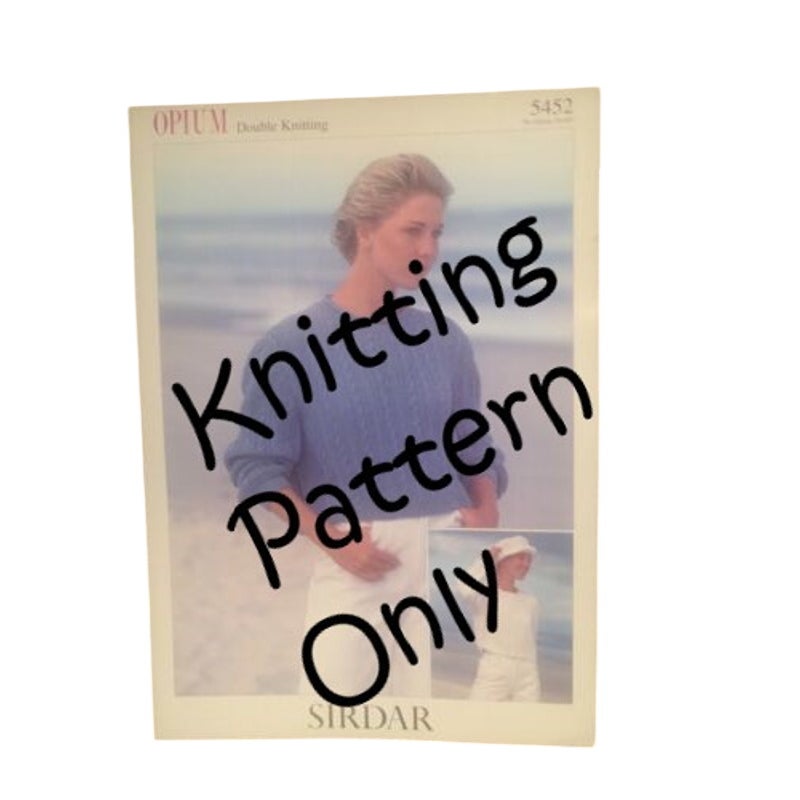 New Sirdar 5452 Opium Double Knitting Pullover Cardigan Sweater Knitting Pattern