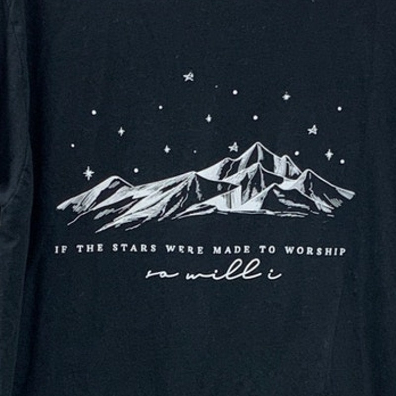 New Handprinted Womens Large If The Stars Were Made to Worship So Will I T Shirt