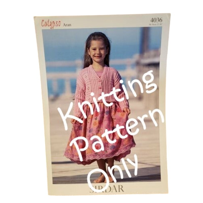 New Sirdar 4036 Calypso Aran Child Cardigan Sweater Knitting Pattern