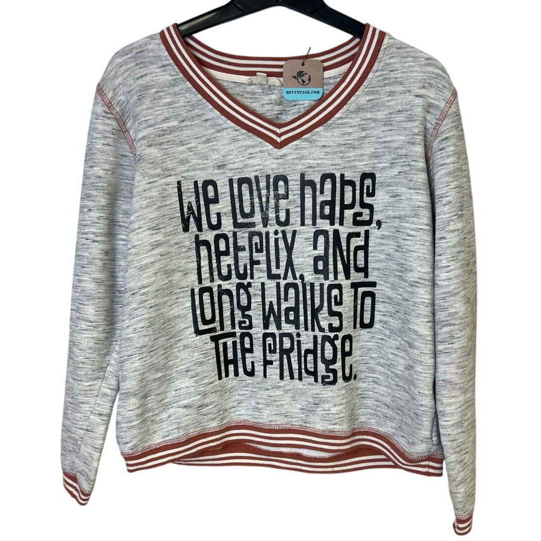 Upcycled Hand Printed Womens Medium Love Naps Netflix Walks to Fridge Sweatshirt