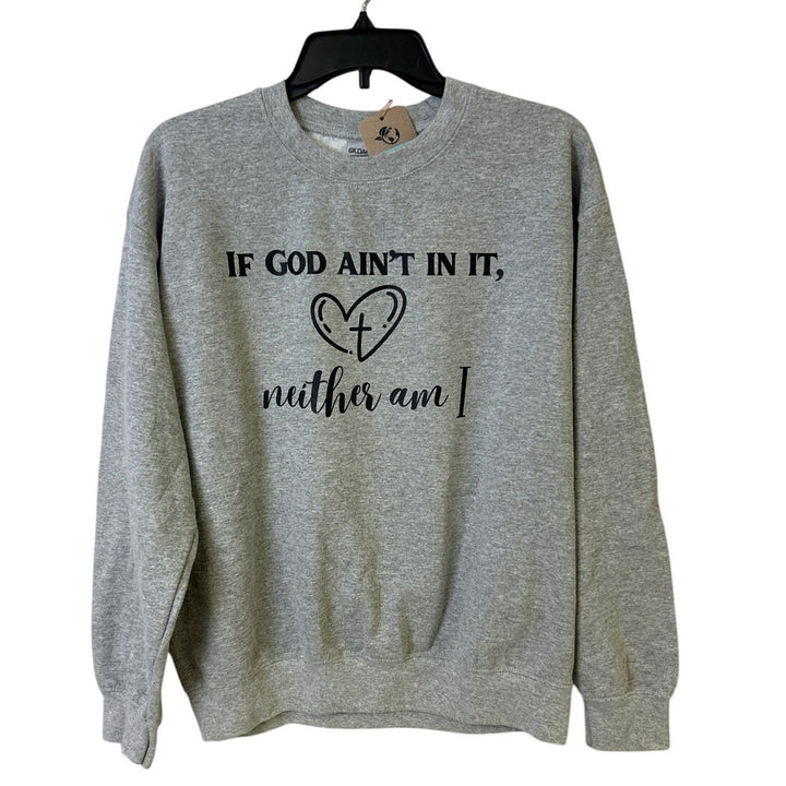 Upcycled Hand Printed Womens Medium If God Ain&