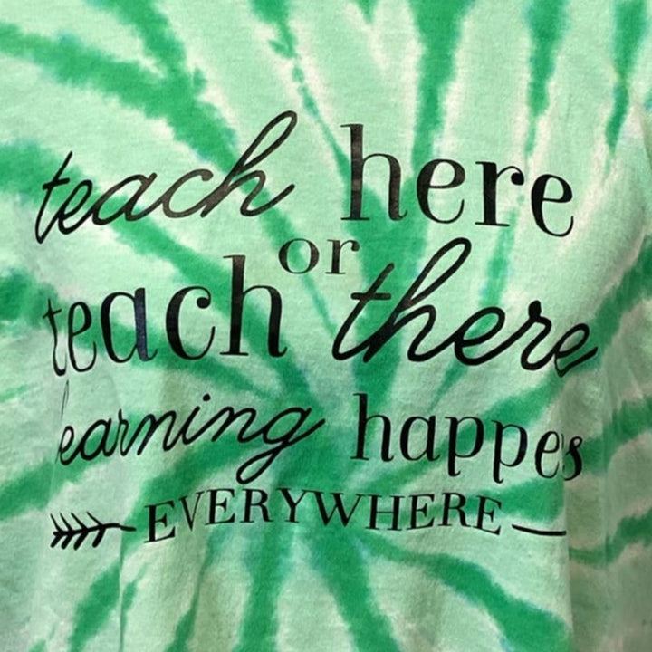 Womens Large Teach Here Large Teacher Short Sleeve Tie Dye Cotton Blend Tee