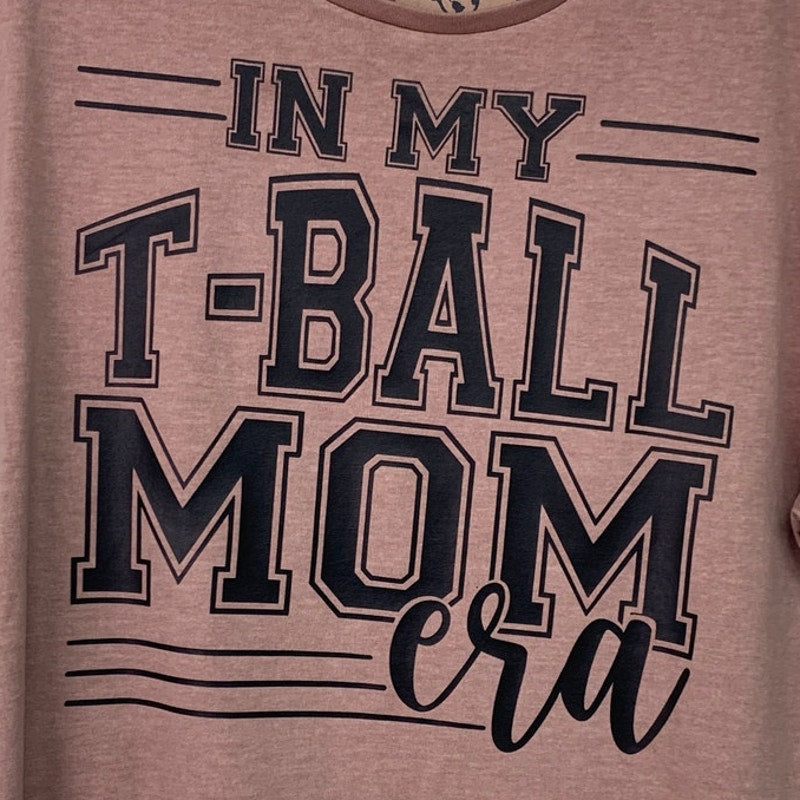 New Upcycled Hand Printed Womens Medium In My T-Ball Mom Era Crew Neck Tee