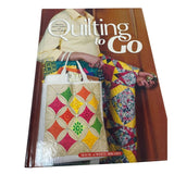 Vintage 2003 Quilting To Go Jeanne Stauffer Sandra Hatch White Birches Book