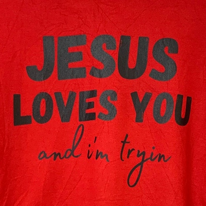 Upcycled Hand Printed Womens Medium Jesus Loves You And I&