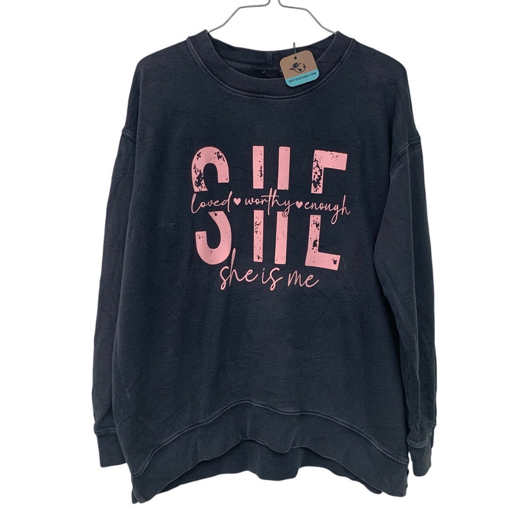 Upcycled Hand Printed Womens Medium She Is Me Love Worthy Enough Sweatshirt