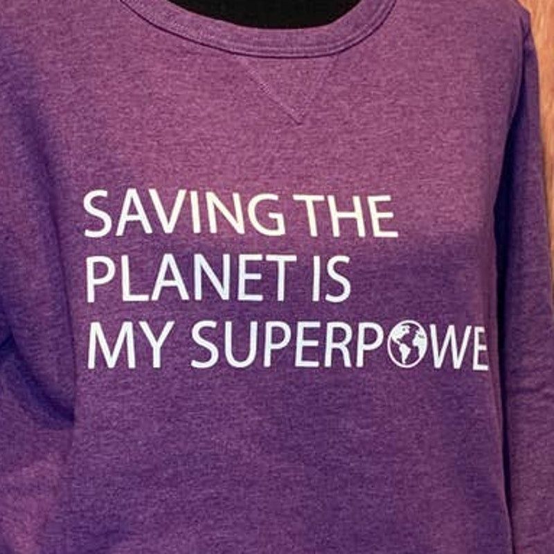 Hand Printed Upcycled Womens Medium Saving the Planet My Superpower Sweatshirt