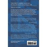 The First American Flag: Revisiting the Grand Union at Prospect Hill - Signed by Author Byron DeLear