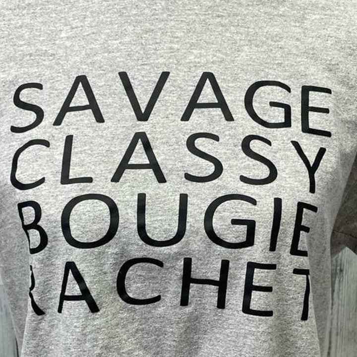 Savage Classy Bougie Rachet Womens Medium PolyCotton Short Sleeve Crew Neck Tee