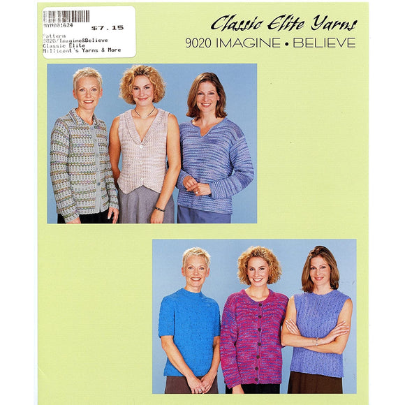 NWT Classic Elite Yarns #9020 Imagine Believe 6 Designs Women Knitting Pattern